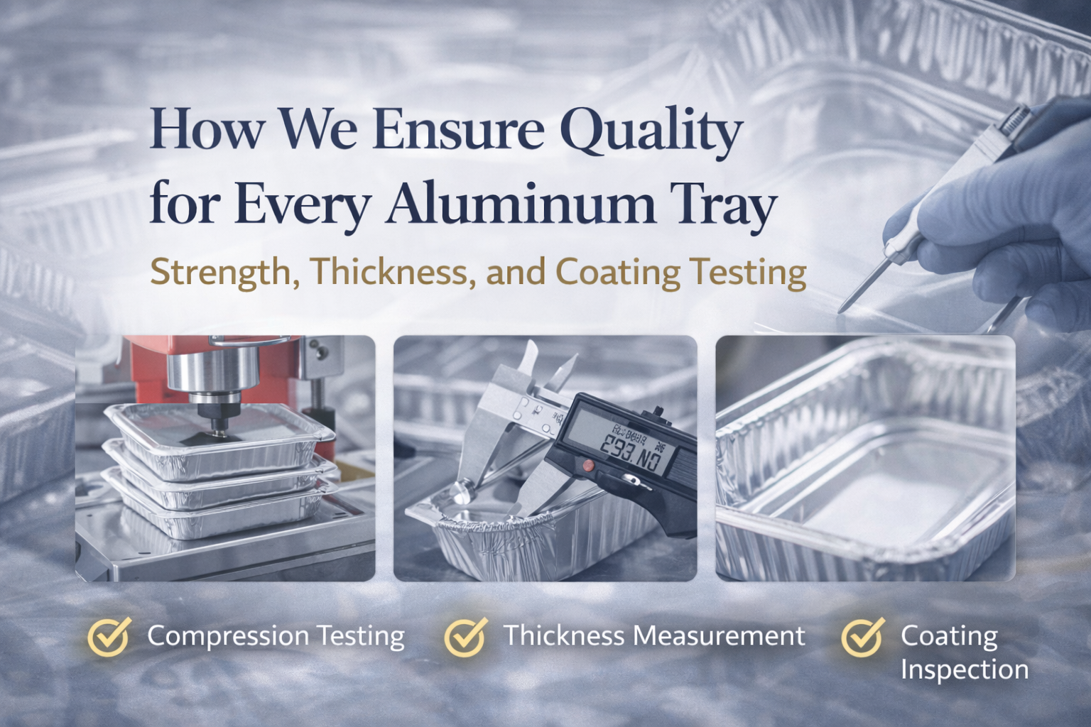 Comment nous garantissons la qualité de chaque plateau en aluminium